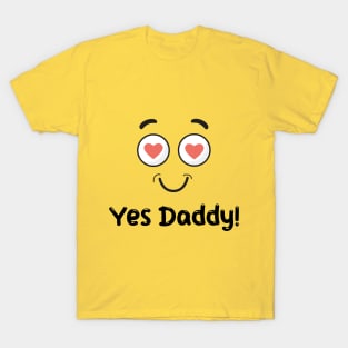 Yes Daddy Emoji T-Shirt